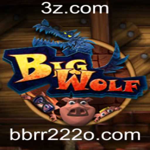 Explorando o Mundo de BigWolf: O Novo Fenômeno dos Jogos