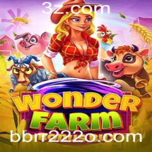 Descubra o Fascinante Mundo de WonderFarmBonusBuy